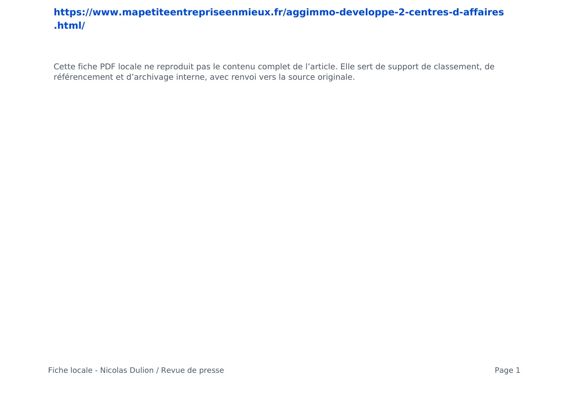 Espace Entreprise développe 2 centres d’affaires — lecture locale 2