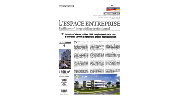 Midi Libre Magazine Éco • janvier 2013 - L’Espace Entreprise, facilitateur de quotidien professionnel - Article sur le développement d’Espace Entreprise, ses bureaux, ses services aux TPE/PME et le projet d’extension à Garosud.