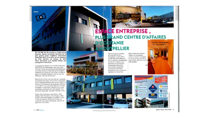 I-TPE Hérault • janvier 2018 - Espace Entreprise, plus grand centre d’affaires d’Occitanie à Montpellier - Focus sur Espace Entreprise Garosud, son développement, ses services mutualisés, ses bureaux, son coworking et sa dynamique entrepreneuriale.