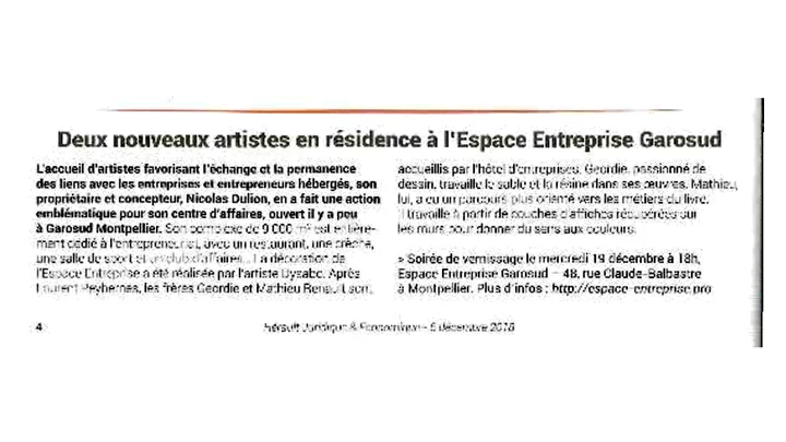 Hérault Juridique décembre 2018 : Deux nouveaux artistes en résidence à l’Espace Entreprise Garosud